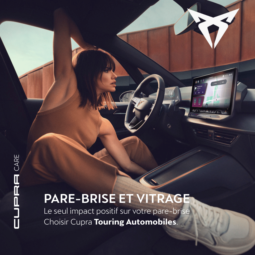 Pare-Brise et Vitrage de votre Cupra : choisissez votre concessionnaire Cupra Touring Automobiles à Aix et Salon.